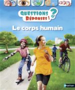 Le Corps humain 7+ N. éd.