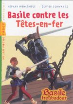 Basile contre les Têtes-en-fer N. éd.