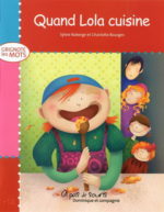 Quand Lola cuisine