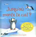 Jusqu'où monte le ciel?