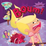 Boum! la colére