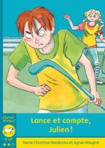 Lance et compte, Julien !