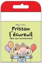 Frisson l'écureuil fête l'anniversaire CD