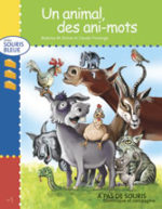 Un animal, des ani-mots #01