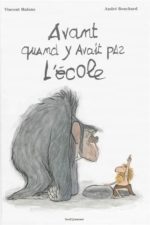Avant quand y avait pas l'école