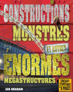 Constructions monstres et autres énormes mégastructure