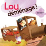 Lou déménage !