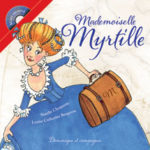 Mademoiselle Myrtille CD