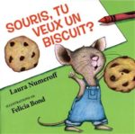 Souris, tu veux un biscuit?