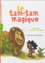 Le Tam-tam magique