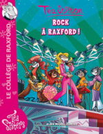 Rock à Raxford ! #07