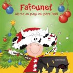 Fafounet et l'alerte au pays Père Noël