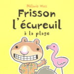 Frisson l'écureuil à la plage