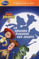 La grande évasion des jouets Histoire de jouets 3-OUT OF PRINT