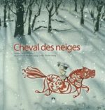 Cheval des neiges