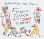 La Famille Fraskato et son cirque fabuleux