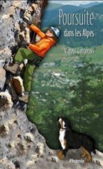 Poursuite dans les Alpes