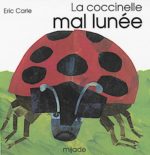 La Coccinelle mal lunée