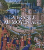 La France au Moyen Age