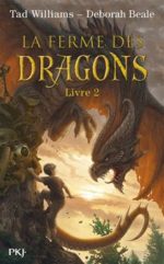 La Ferme Des Dragons T2