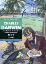 Sur les traces de Charles Darwin N. éd.