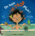 Un bain trop plein!
