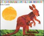 Les kangourous ont-ils une maman?