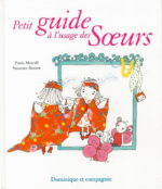 Petit guide à l'usage des soeurs