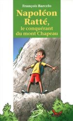 Napoléon Ratté, le conquérant du mont Chapeau