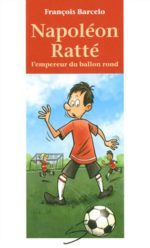 Napoleon Ratte,Empereur.. Ballon Rond