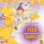Les Fées enseignent... l'humilité