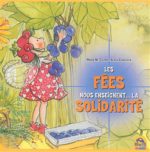 Les Fées enseignent... la solidarité