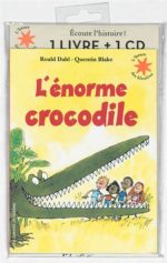 L'Énorme crocodile + CD
