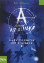 La Pâle lumière des ténèbres #01