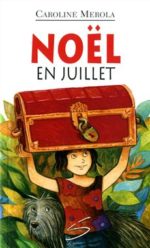 Noël en juillet