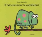 l fait comment le caméléon?