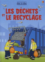 Les Déchets et le recyclage