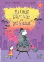 Ma chère grand-mère est une sorcière