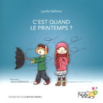 C'est quand le printemps? (Saisons)