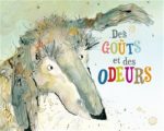 Des goûts et des odeurs