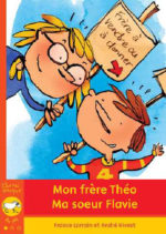Mon frère Théo, ma soeur Flavie