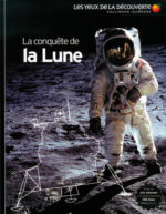 La conquête de la lune