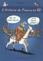 L'Histoire de France en BD #01 De la préhistoire... à la Gaule celtique