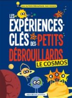 Les Expériences clés des petits débrouillards : le cosmos