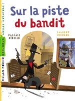 Sur la piste du bandit-OUT OF PRINT