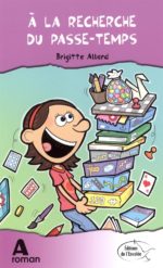 A la recherche du passe-temps