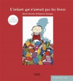 L'Enfant qui n'aimait pas les livres N. éd.