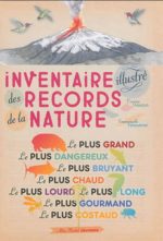 Inventaire illustré des records de la nature