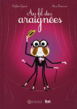 Au fil des araignées