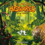 Les Petites histoires de la jungle #04